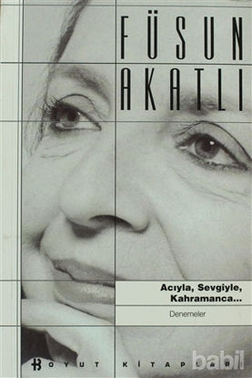 Picture of Acıyla, Sevgiyle, Kahramanca...