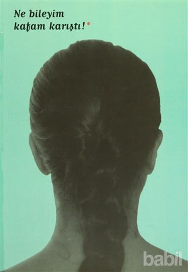 Picture of Ne Bileyim Kafam Karıştı