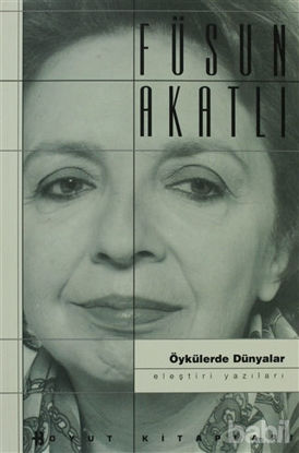 Picture of Öykülerde Dünyalar Eleştiri Yazıları