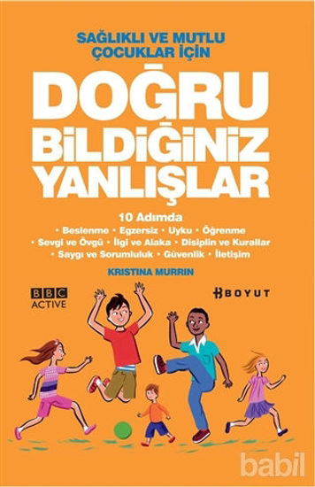 Picture of Sağlıklı ve Mutlu Çocuklar İçin Doğru Bildiğiniz Yanlışlar