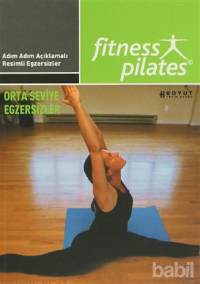Picture of Senin Seçimin Pilates - Herkes İçin Pilates Orta Seviye Program Egzersizleri Sistem 17 Haftada 3 Gün, Günde 40 Dakika