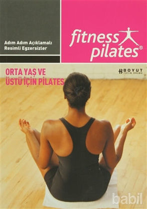 Picture of Senin Seçimin Pilates - Orta Yaş ve Üstü İçin Pilates Orta Seviye Egzersizleri