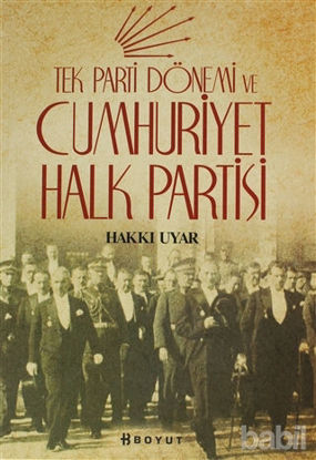 Picture of Tek Parti Dönemi ve Cumhuriyet Halk Partisi