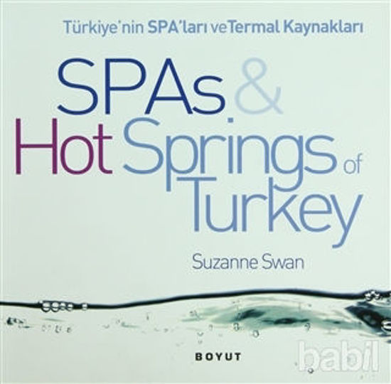 Picture of Türkiye’nin Spa’ları ve Termal Kaynakları SPAs & Hot Springs of Turkey