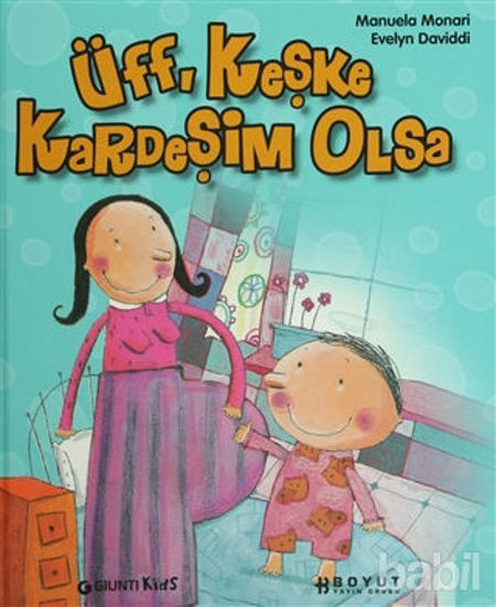 Picture of Üff, Keşke Kardeşim Olsa