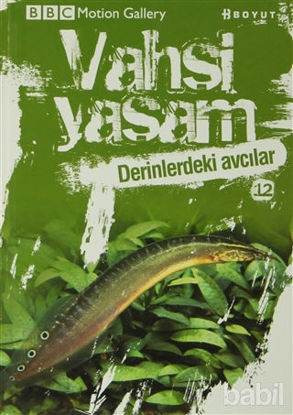 Picture of Vahşi Yaşam 2 - Derinlerdeki Avcılar