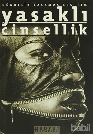 Picture of Yasaklı Cinsellik Gündelik Yaşamda Erotizm