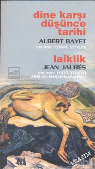 Picture of Dine Karşı Düşünce Tarihi / Laiklik