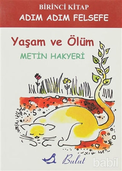 Picture of Adım Adım Felsefe 1. Kitap - Yaşam Ve Ölüm