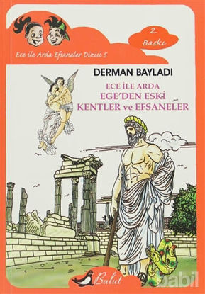 Picture of Ece ile Arda Ege’den Eski Kentler ve Efsaneler