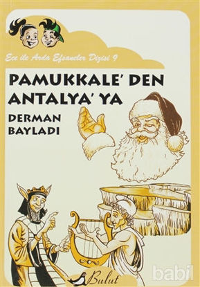 Picture of Ece ile Arda Pamukkale’den Antalya’ya