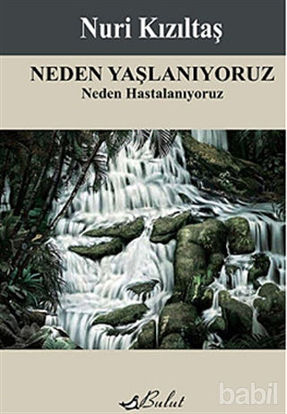 Picture of Neden Yaşlanıyoruz