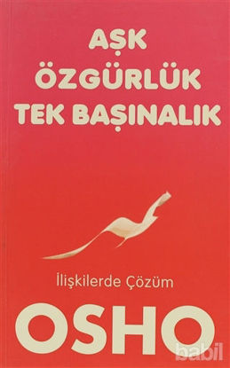 Picture of Aşk, Özgürlük, Tekbaşınalık