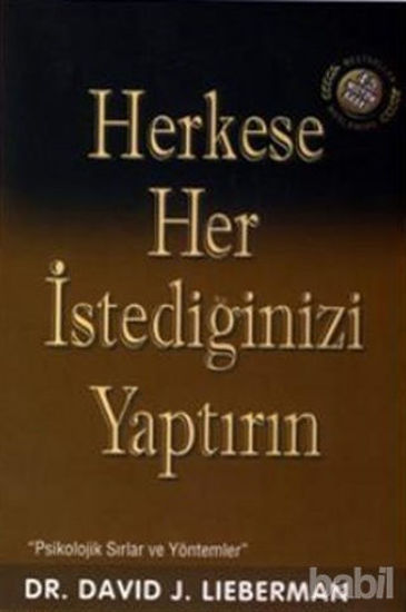 Picture of Herkese Her İstediğinizi Yaptırın
