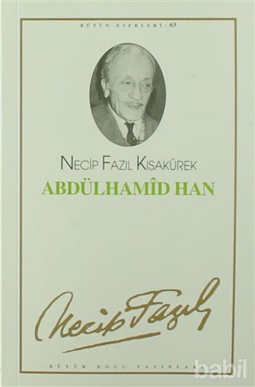 Picture of Abdülhamid Han : 54 - Necip Fazıl Bütün Eserleri