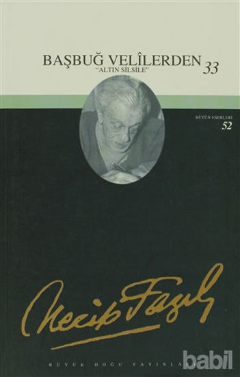 Picture of Başbuğ Velilerden 33 : 44 - Necip Fazıl Bütün Eserleri