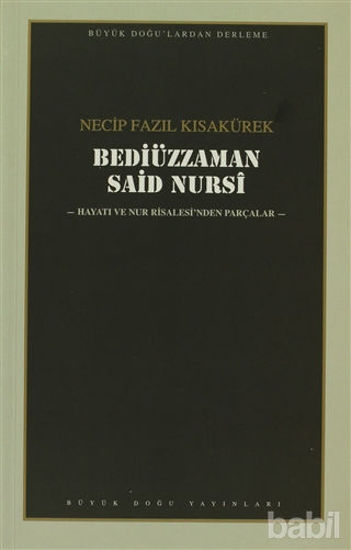 Picture of Bediüzzaman Said Nursi : 106 - Necip Fazıl Bütün Eserleri