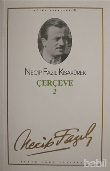 Picture of Çerçeve 2 : 96 - Necip Fazıl Bütün Eserleri