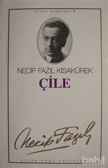 Picture of Çile : 4 - Necip Fazıl Bütün Eserleri