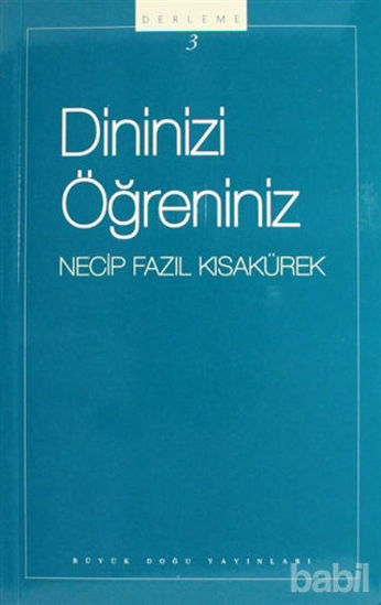 Picture of Dininizi Öğreniniz : 103 - Necip Fazıl Bütün Eserleri