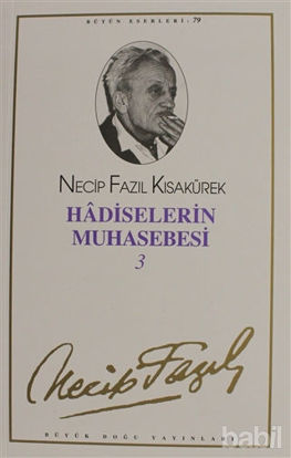 Picture of Hadiselerin Muhasebesi 3 : 68 - Necip Fazıl Bütün Eserleri