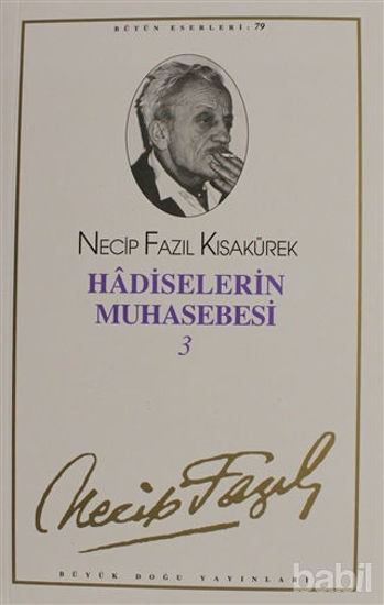 Picture of Hadiselerin Muhasebesi 3 : 68 - Necip Fazıl Bütün Eserleri