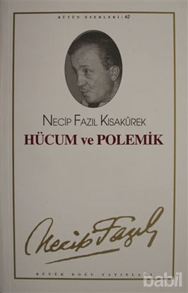 Picture of Hücum ve Polemik : 62 - Necip Fazıl Bütün Eserleri
