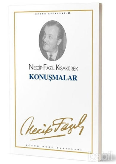 Picture of Konuşmalar : 46 - Necip Fazıl Bütün Eserleri