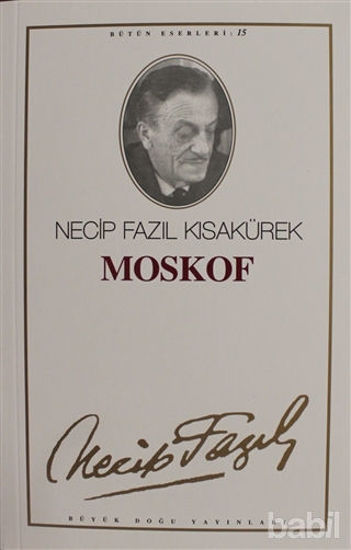 Picture of Moskof : 15 - Necip Fazıl Bütün Eserleri