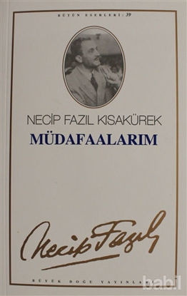 Picture of Müdafaalarım : 33 - Necip Fazıl Bütün Eserleri