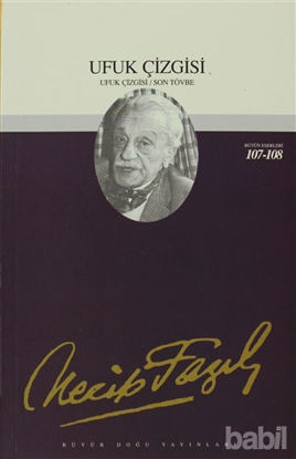 Picture of Ufuk Çizgisi : 88 - Necip Fazıl Bütün Eserleri