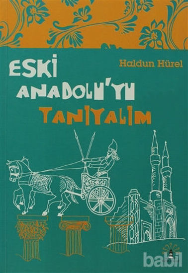 Picture of Eski Anadolu’yu Tanıyalım