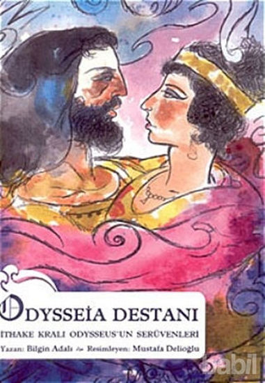 Picture of Odysseia Destanı İthake Kralı Odysseus’un Serüvenleri