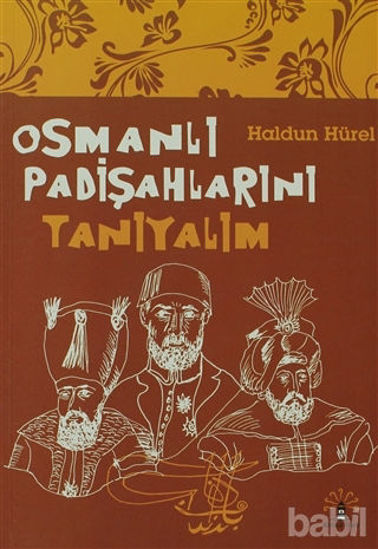 Picture of Osmanlı Padişahlarını Tanıyalım