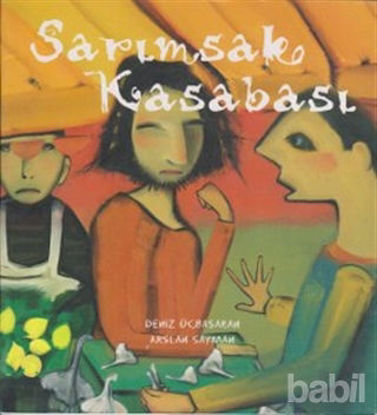 Picture of Sarımsak Kasabası