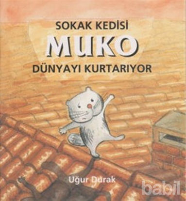 Picture of Sokak Kedisi Muko Dünyayı Kurtarıyor