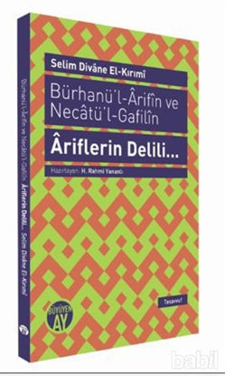 Picture of Bürhanü’l - Arifın ve Necatü’l - Gafilın -  Ariflerin Delili...