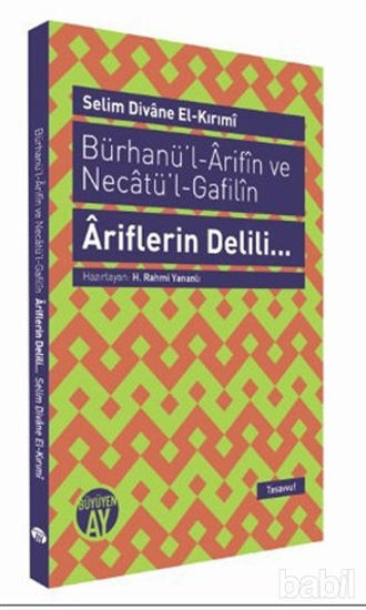 Picture of Bürhanü’l - Arifın ve Necatü’l - Gafilın -  Ariflerin Delili...