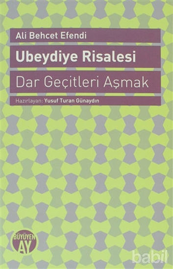 Picture of Ubeydiye Risalesi - Dar Geçitleri Aşmak