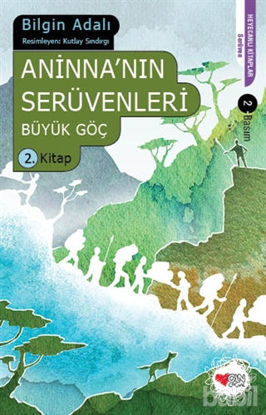 Picture of Aninnanın Serüvenleri - Büyük Göç 2