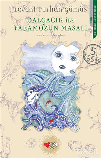 Picture of Dalgacık ile Yakamozun Masalı
