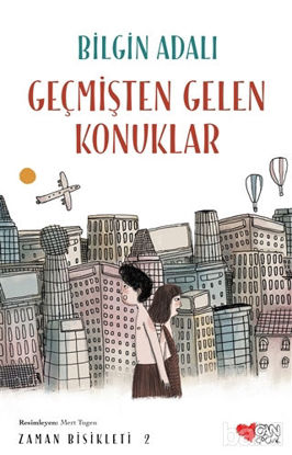Picture of Geçmişten Gelen Konuklar