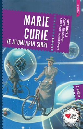 Picture of Marie Curie ve Atomların Sırrı