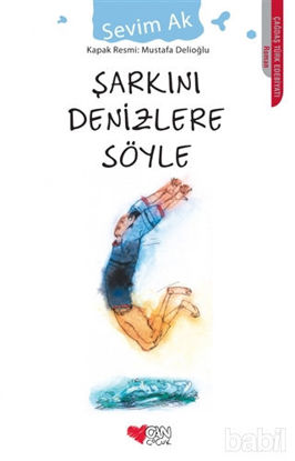 Picture of Şarkını Denizlere Söyle