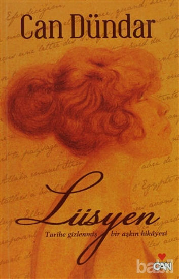Picture of Lüsyen - Tarihe Gizlenmiş Bir Aşkın Hikayesi