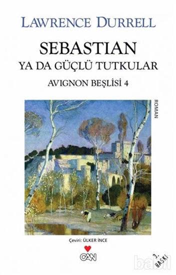 Picture of Sebastian ya da Güçlü Tutkular (Avignon Beşlisi 4)