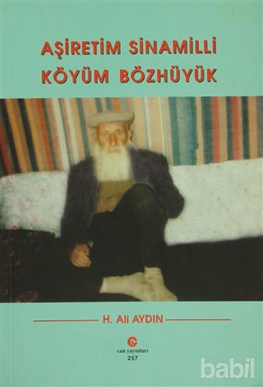 Picture of Aşiretim Sinamilli Köyüm Bözhüyük
