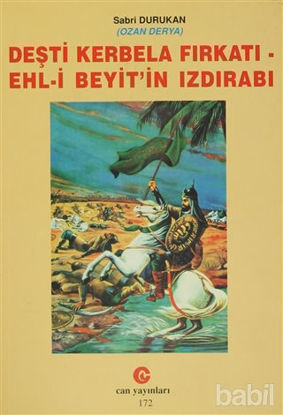 Picture of Deşti Kerbela Fırkatı - Ehl-i Beyit’in Izdırabı
