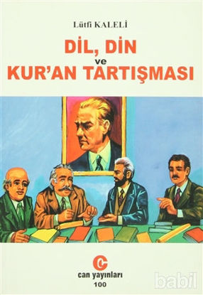 Picture of Dil, Din ve Kur’an Tartışması
