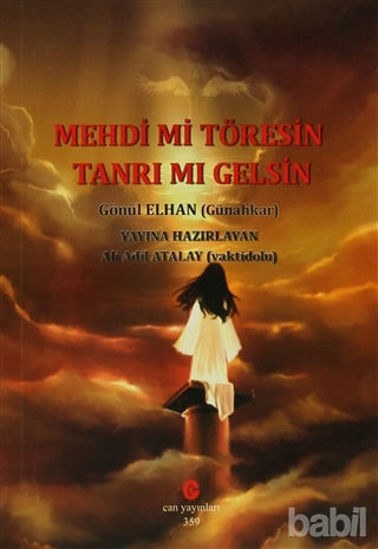 Picture of Mehdi mi Töresin Tanrı mı Gelsin